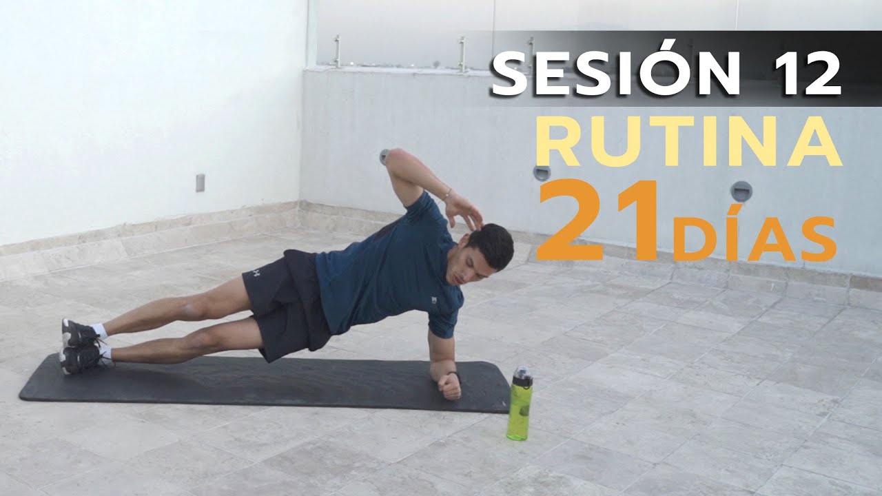 ENTRENAMIENTO CON PESO CORPORAL (ABDOMINALES) - SESIÓN 12 RUTINA DE 21 DIAS