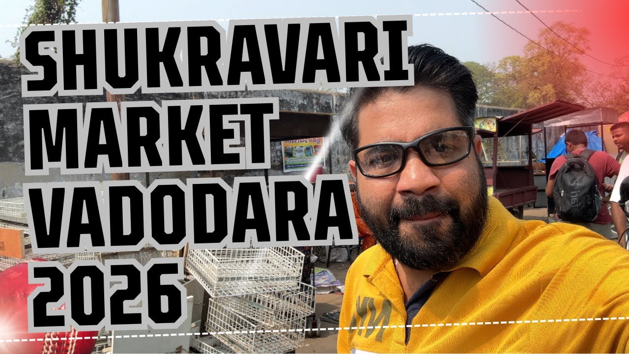 FRIDAY MARKET | શુક્રવારી બજાર-વડોદરા | VADODARA LOCAL MARKET #vadodaralocalmarket 