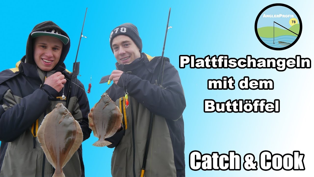 Erfolgreiches Plattfischangeln mit dem Buttlöffel | Catch & Cook