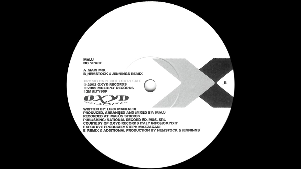 MaLù - No Space (Hemstock & Jennings Remix) [2002]