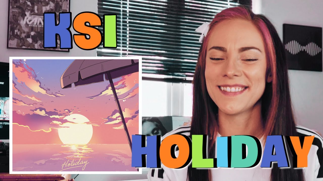 KSI HAS MADE A BANGER? WHAT!!🤯👀🔥 - HOLIDAY | UK REACTION 🇬🇧