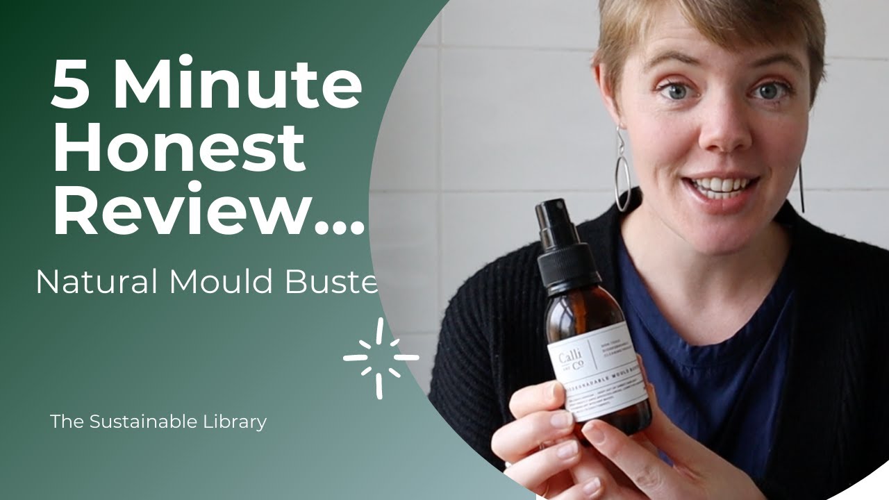 The Sustainable Library 5 Minute Honest Review: My Favourite Natural Mould Buster