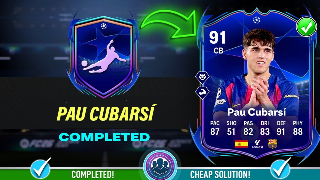 91 RTTF Pau Cubarsi SBC Solution - Cheap Solution & Tips - FC 26