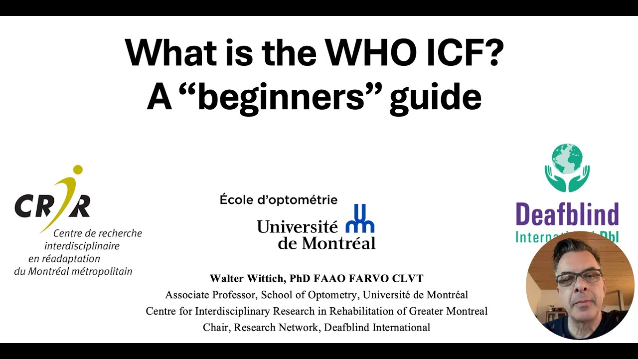 What is the WHO ICF?A “beginners” guide