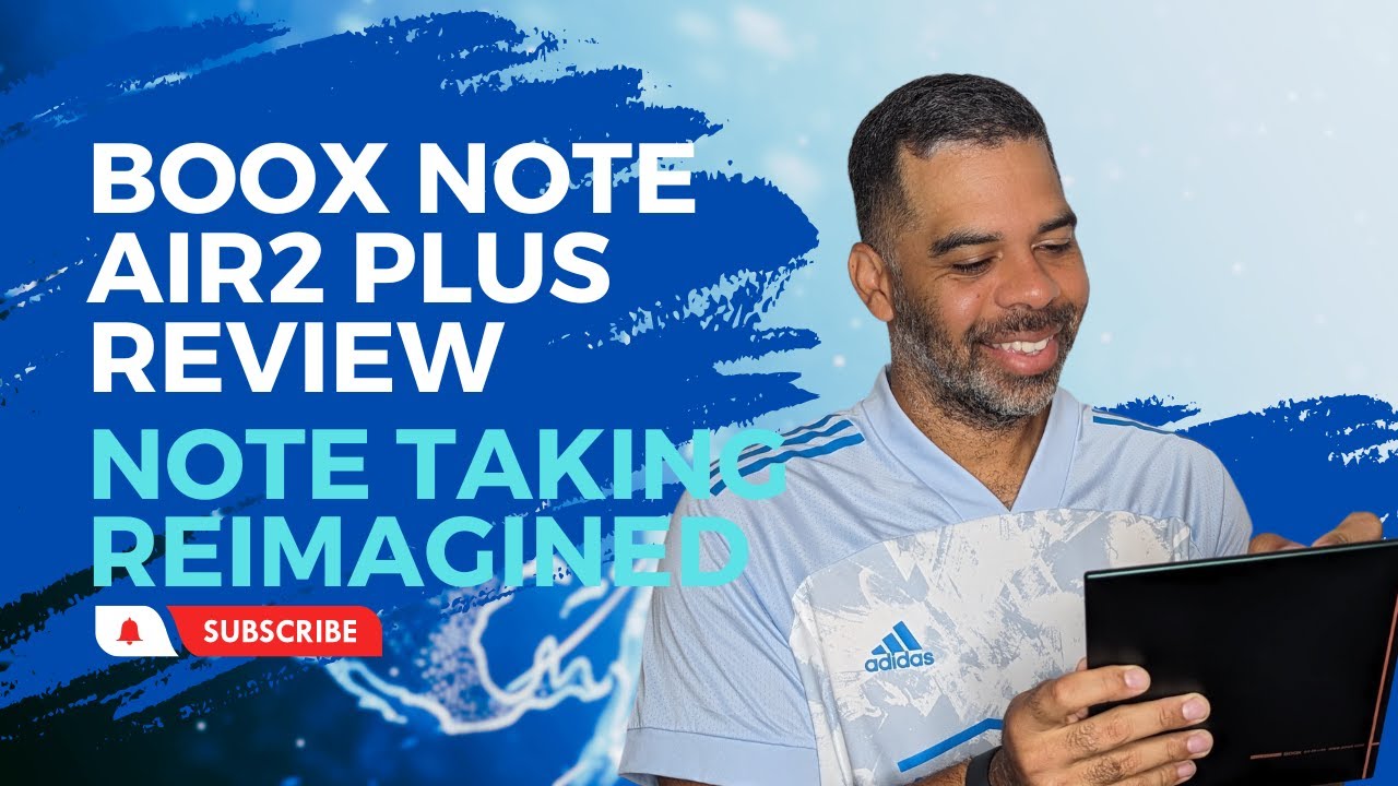 BOOX Note Air2 Plus Review - The key to staying organized at work!