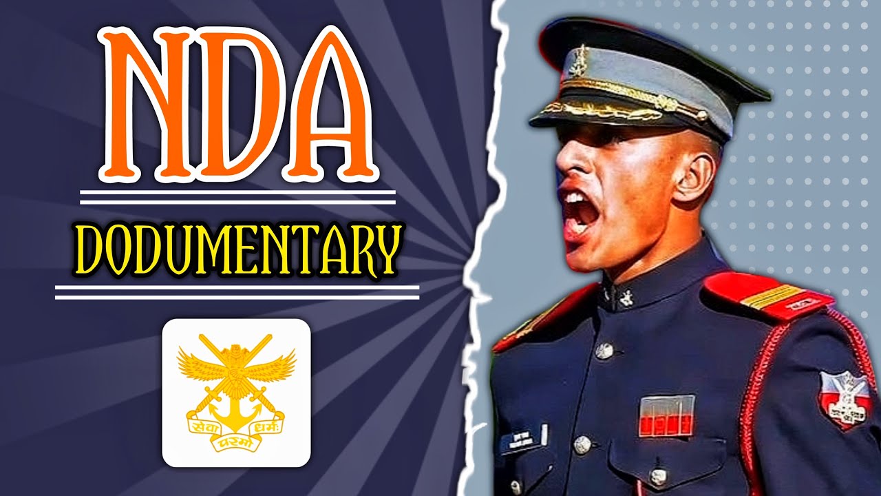 NDA Movie | Documentary | Khadkwasla | Pune