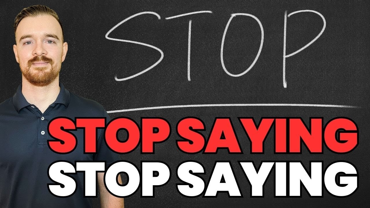 Stop Saying 