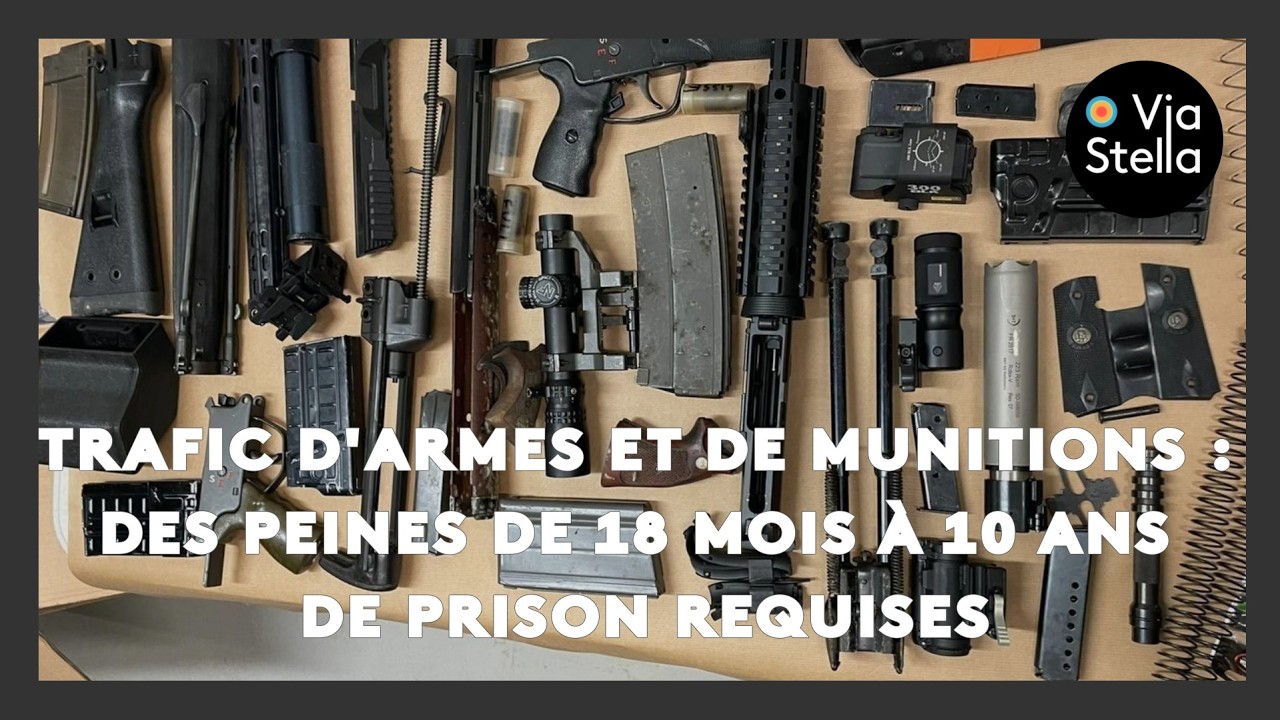 Trafic d'armes et de munitions : des peines de 18 mois à 10 ans de prison requises
