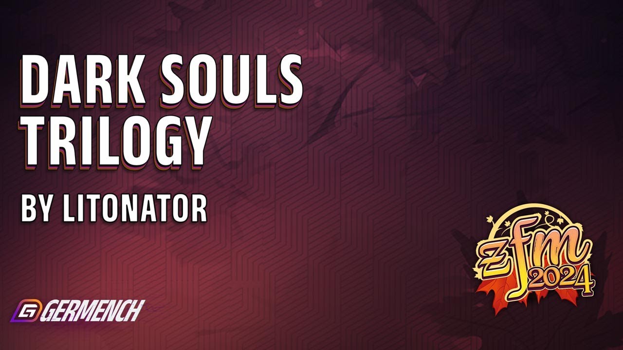 ZFM 2024: Dark Souls Trilogy Glitchless von Litonator