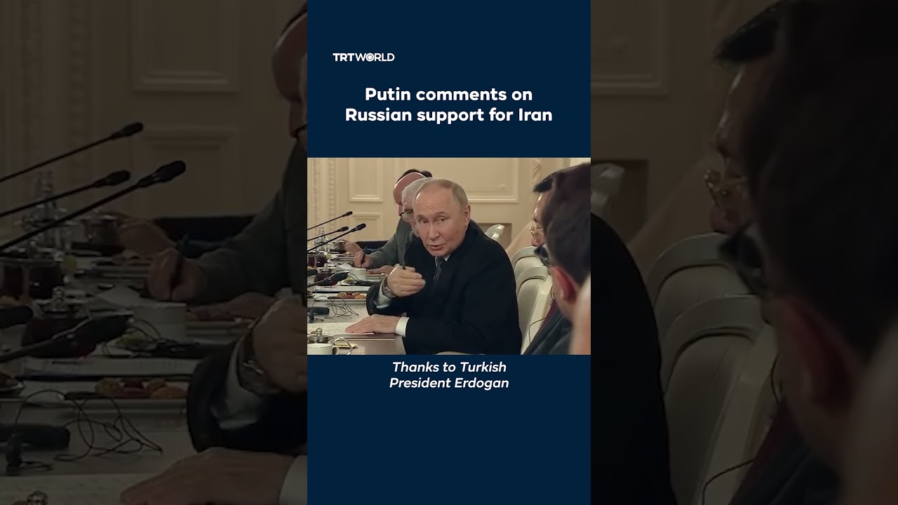 Putin comments on Russian support for Iran