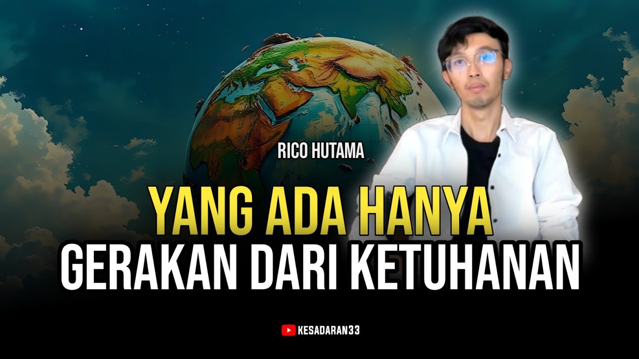 🔴 HAKEKATNYA YANG ADA HANYA KETUHANAN