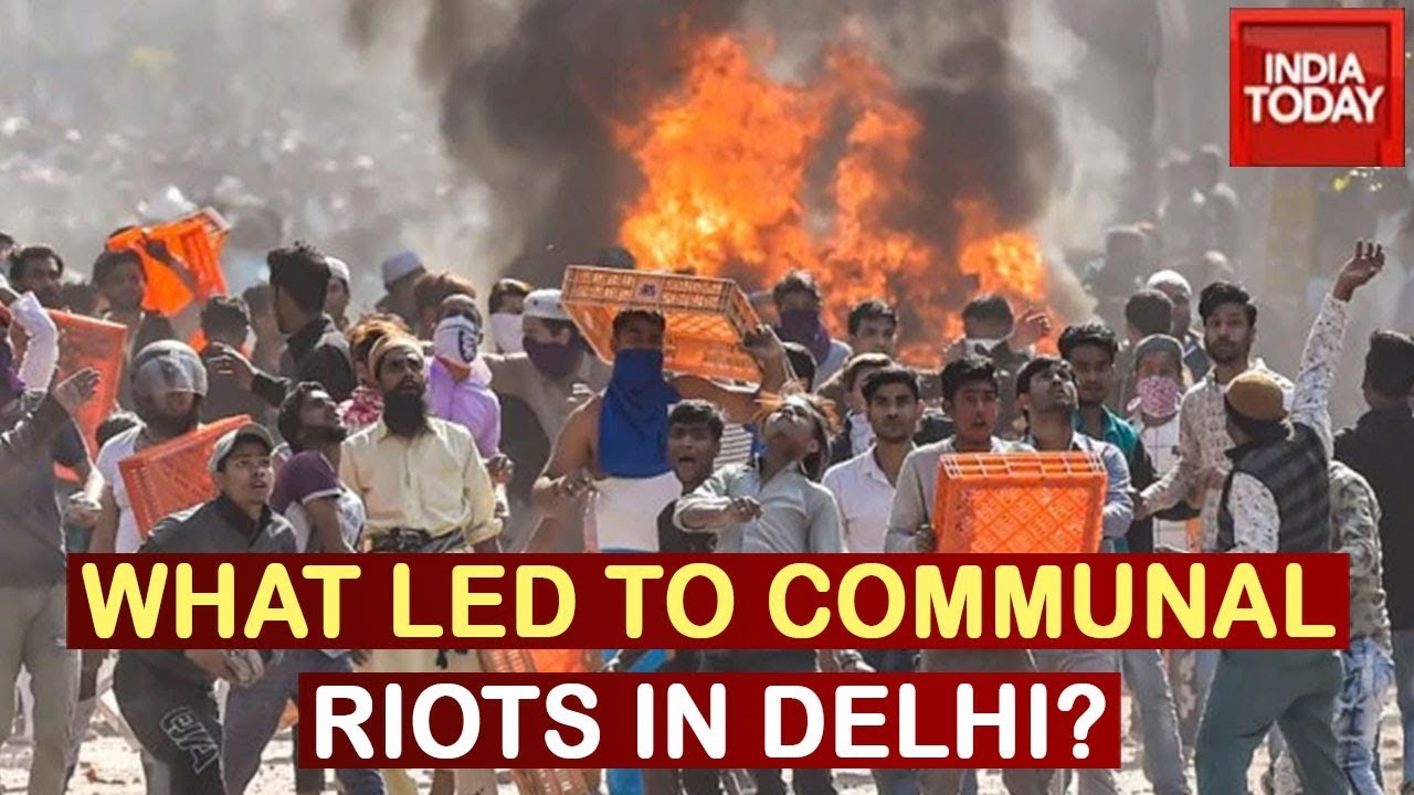 What Led Communal Riots In North-East Delhi During Peaceful Anti-CAA Protest?