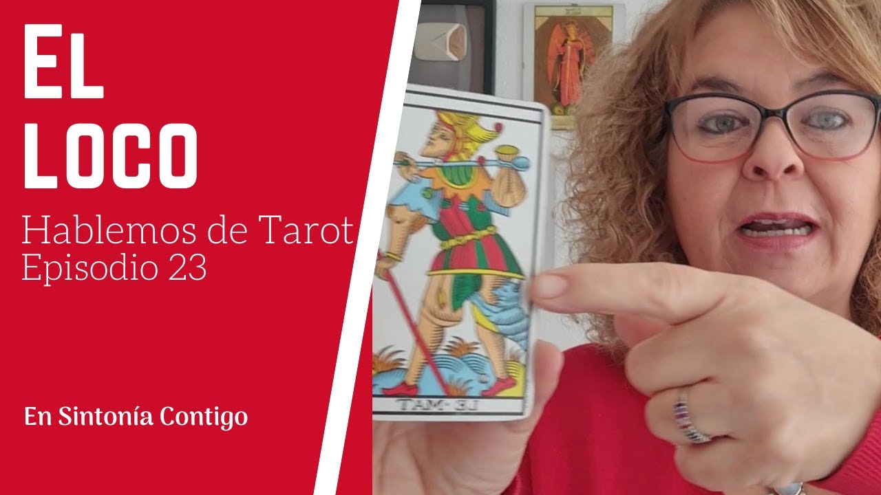 El Loco - Hablemos de Tarot - Episodio 23 - En Sintonía Contigo y Tarot Tortuga🐢