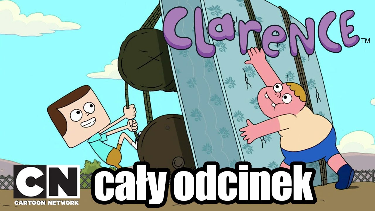 Clarence | Łódka marzeń (cały odcinek) | Cartoon Network