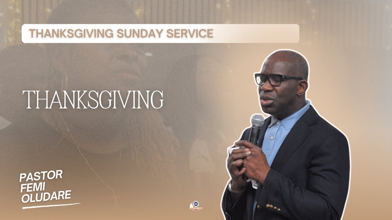 Thanksgiving Sunday Service 7th December 2025 Broadcast