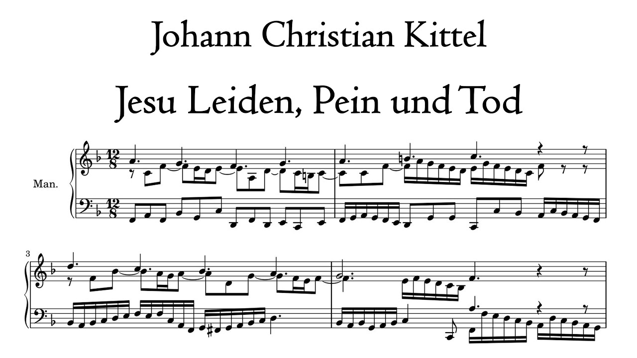Kittel - Jesu Leiden, Pein und Tod - Noordwolde organ, Hauptwerk