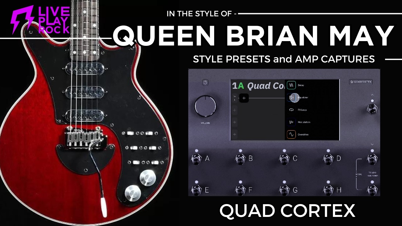 Queen Brian May style QUAD CORTEX Neural guitar presets from Liveplayrock#liveplayrock #quadcortex