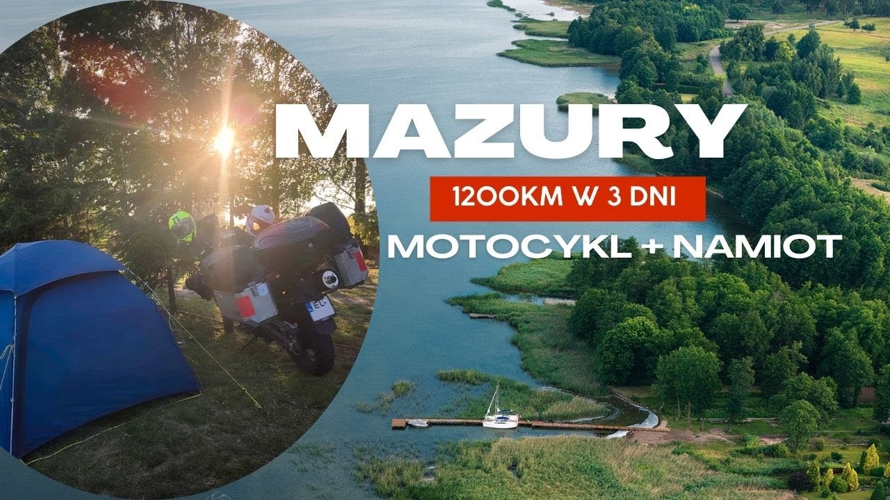 Mazury : 1200 km w 3 dni