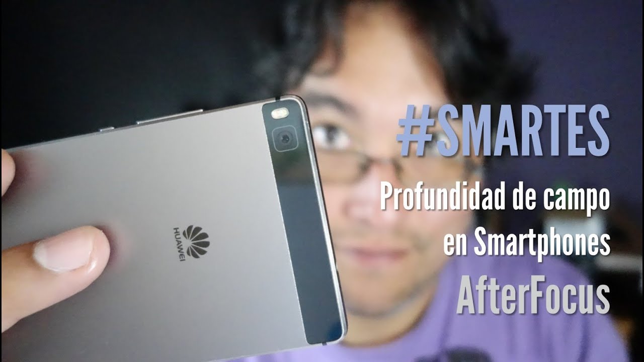 Profundidad de campo en tus fotos del smarpthone #SMARTES