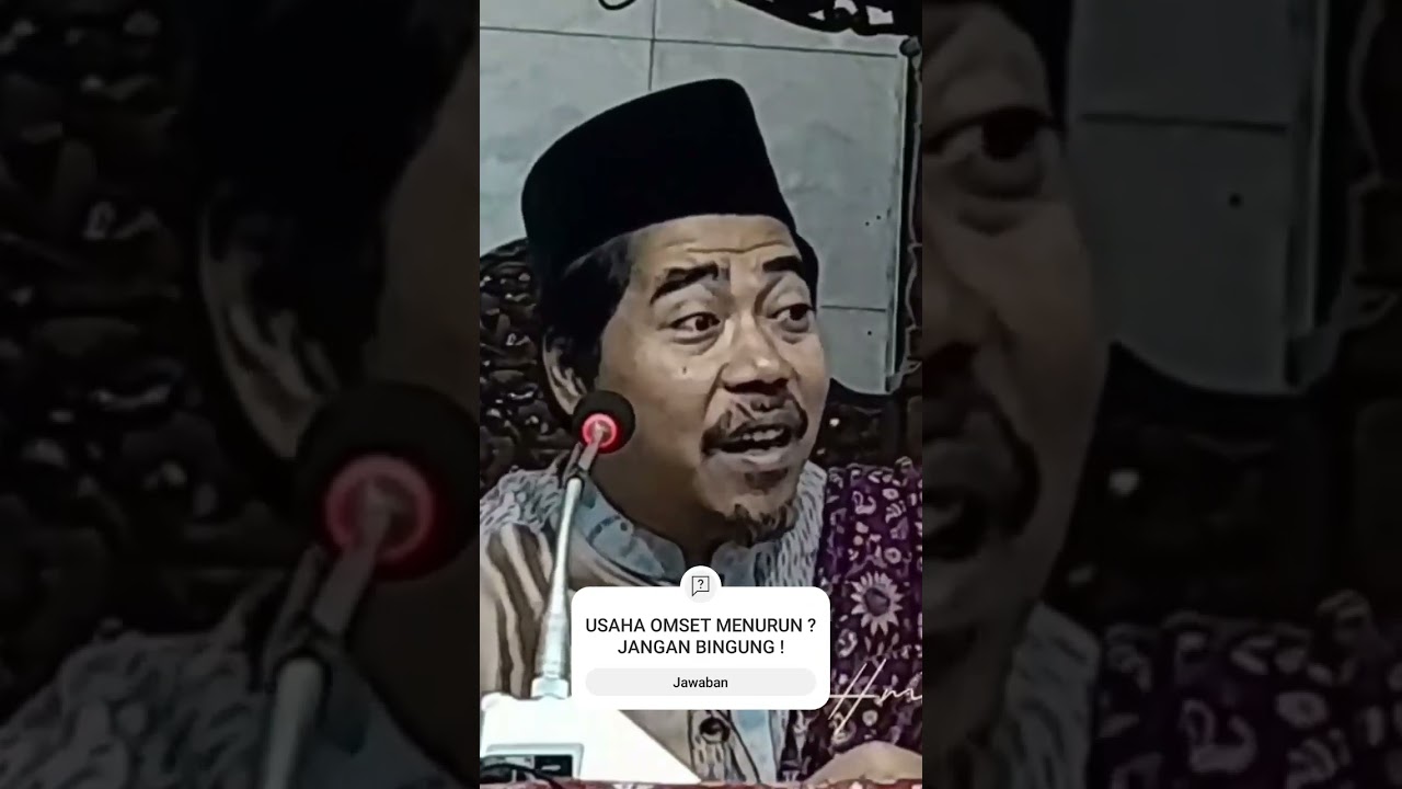 USAHA OMSET MENURUN ? JANGAN BINGUNG ! #kajianislam #khfakhruddinalbantani