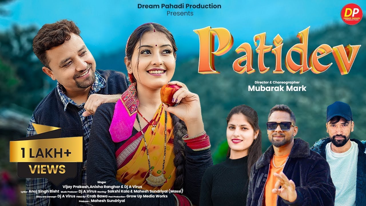 Patidev | Latest Garhwali Song 2025 | Vijay Prakash | Anissa Ranghar | DJ A Virus