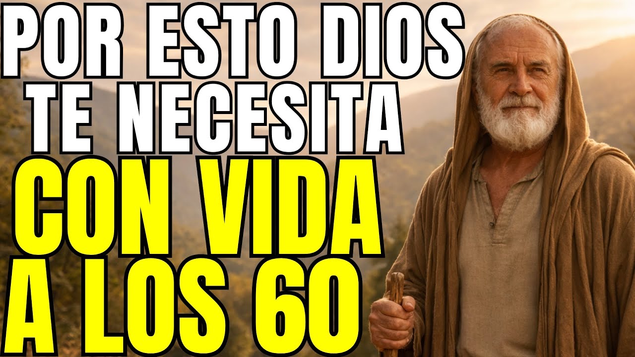 Esta es La Razón por la que Dios Te quiere Vivo después de los 60