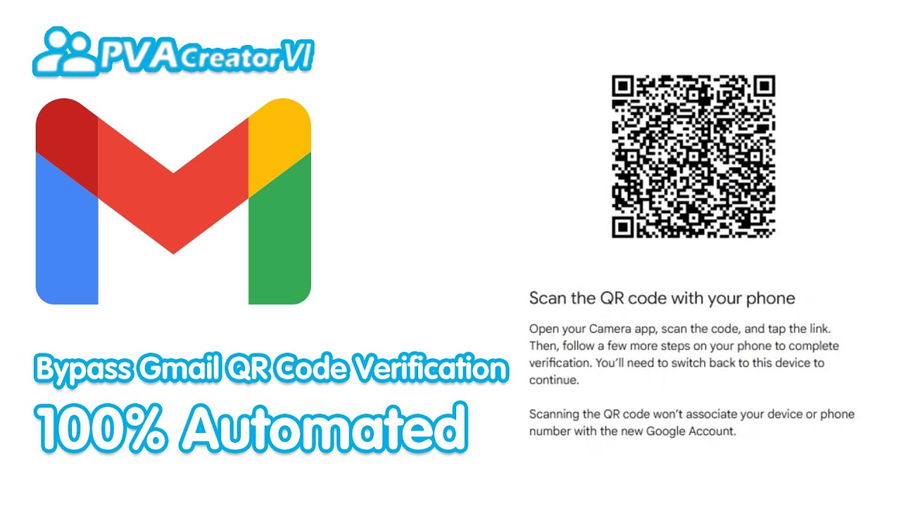 🔥 Beat Gmail's New QR Code Security with PVACreator | 2025 NEW Register Gmail Accounts in Bulk