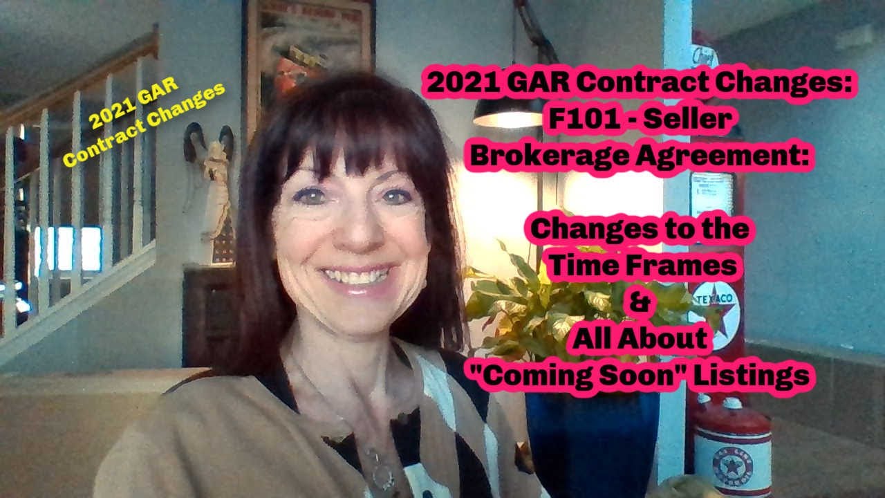 2021 GAR Contract Changes - NEW Time Frames in Listing Agreement & All About 