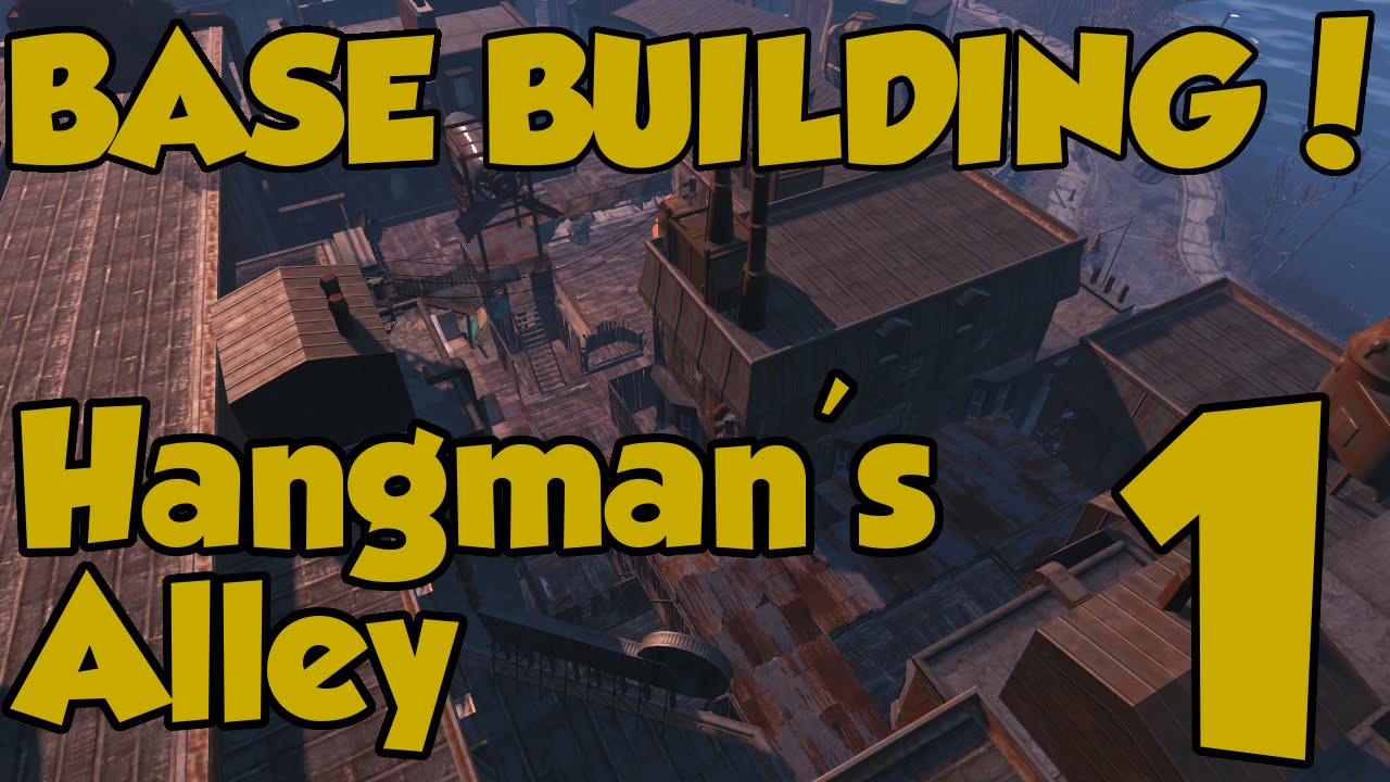 Fallout 4 Settlements - Building Hangman's Alley - Episode 1