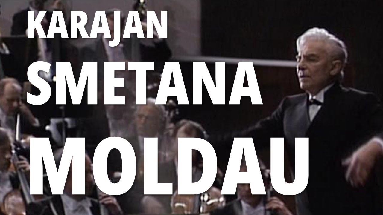 SMETANA | Die Moldau | Karajan | Berliner Philarmoniker