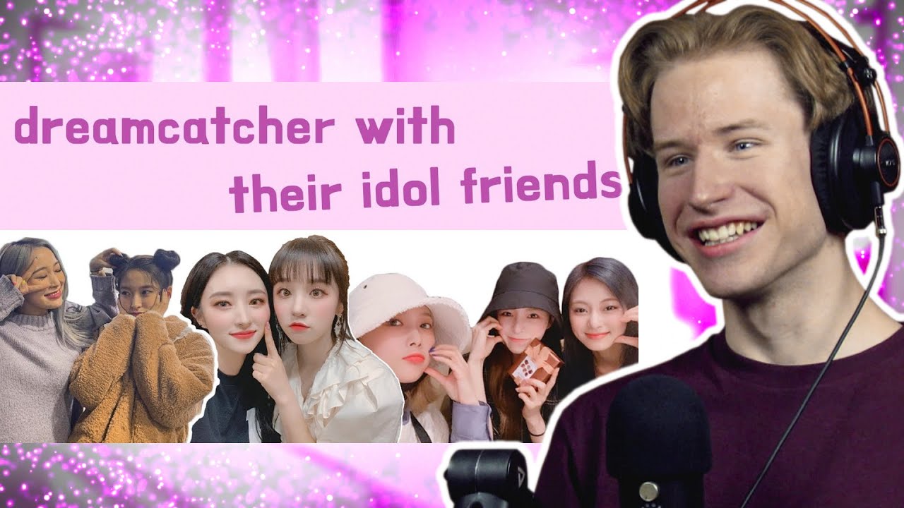 HONEST REACTION to introducing dreamcatcher with their idol friends ❤️
