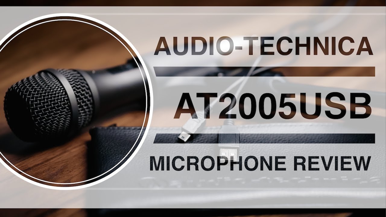 Audio-Technica AT2005USB Dynamic XLR / USB Microphone Review / Test