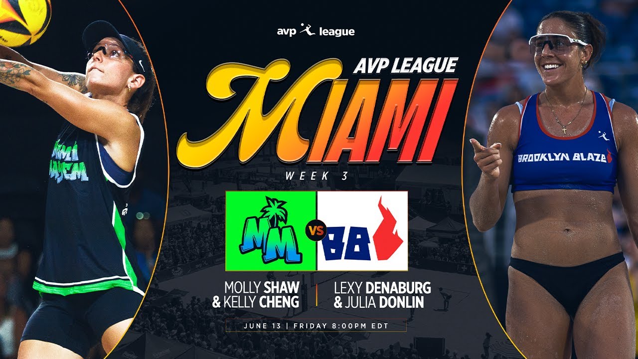 AVP LEAGUE WEEK 3 - MIAMI, FL | Miami Mayhem v Brooklyn Blaze &ndash; Women&rsquo;s Match