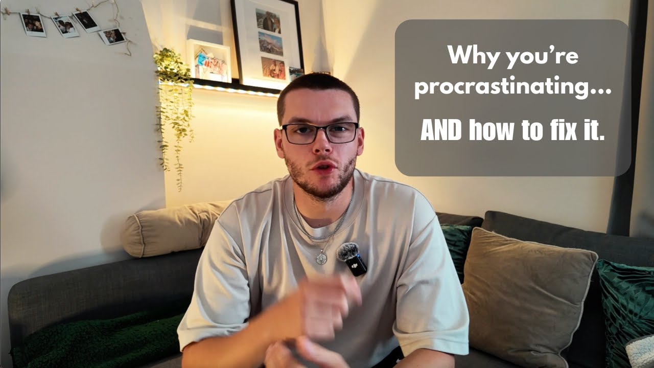 THIS is why you procrastinate (and how to fix it...instantly)