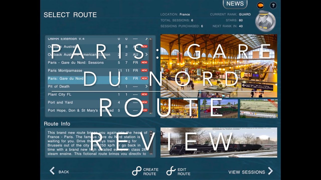 Trainz 2 Route Review for Paris: Gare du Nord (Part 1)