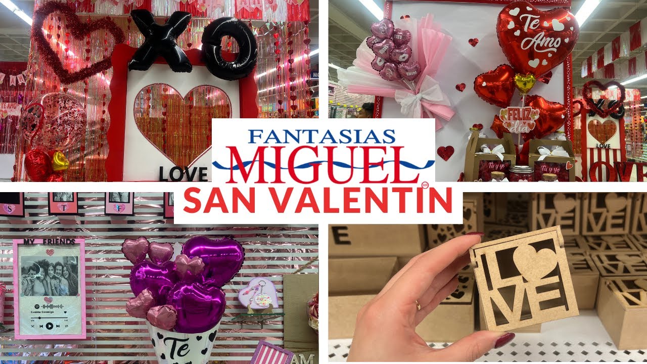 TODO PARA SAN VALENTÍN EN FANTASÍAS MIGUEL