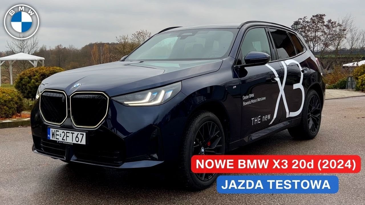 Jazda testowa nowym BMW X3 z silnikiem diesla 20d (2024) | #bmtv | #204