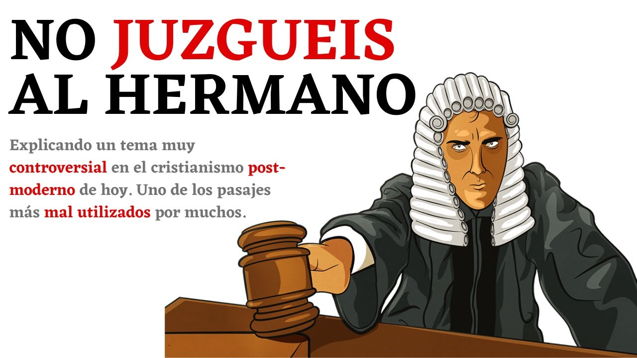 22. No Juzguéis al Hermano - Juan Manuel Vaz