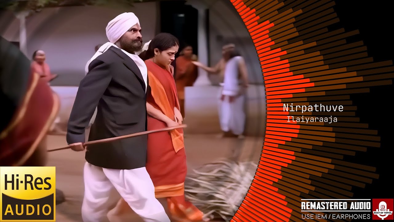 Nirpathuve Nadapathuve Song - Remastered Audio - 4K Video