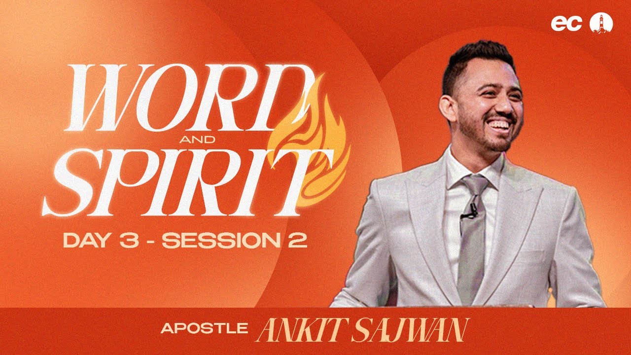 WAS Conference || Day - 3  || Session - 2 || Apostle Ankit Sajwan