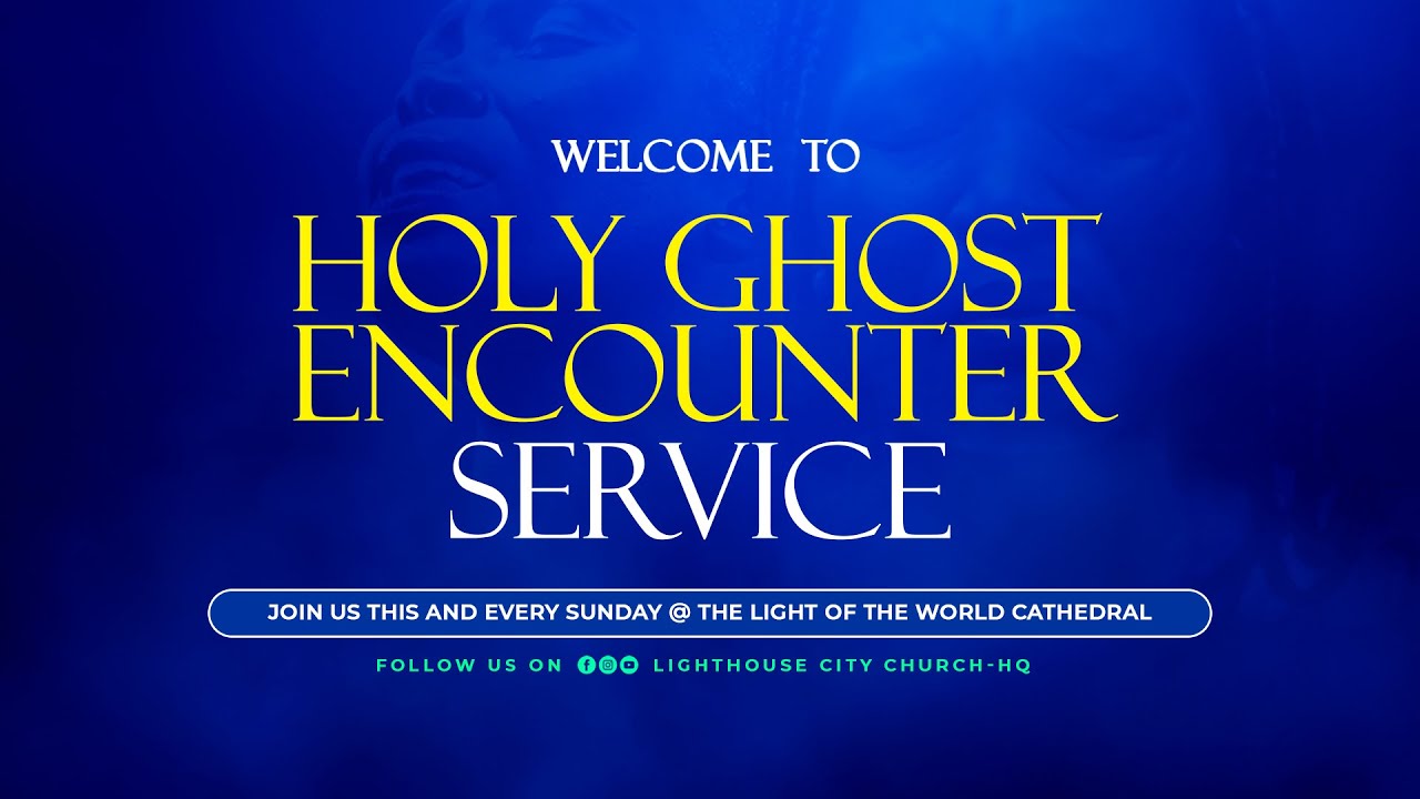 THOSE WHO ARE THANKFUL | BISHOP BENJAMIN LOKKO | HOLY GHOST ENCOUNTER SERVICE