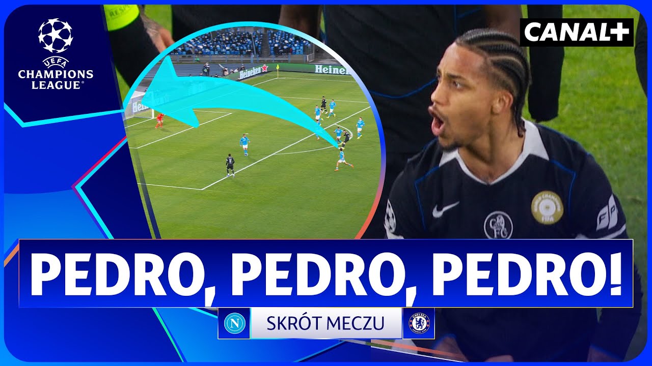 CHELSEA ODWRÓCIŁA MECZ! JOAO PEDRO WYRZUCA NAPOLI ZA BURTĘ! NAPOLI - CHELSEA, SKRÓT MECZU