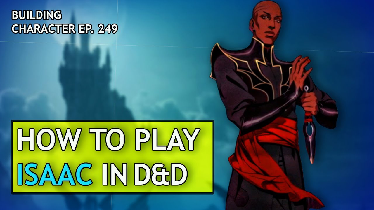 Как играть за Айзека в Dungeons & Dragons (сборка Castlevania для D&D 5e)