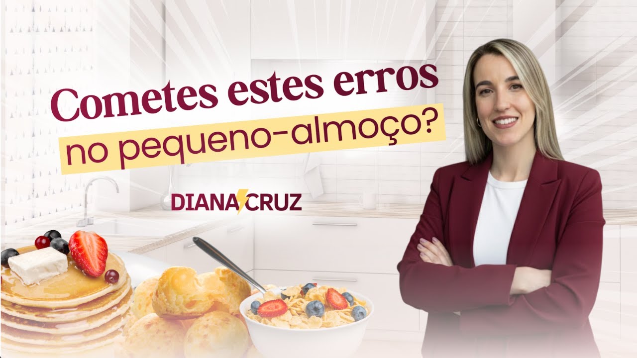 Erros que cometes ao pequeno-almoço e provavelmente não sabes! ❌