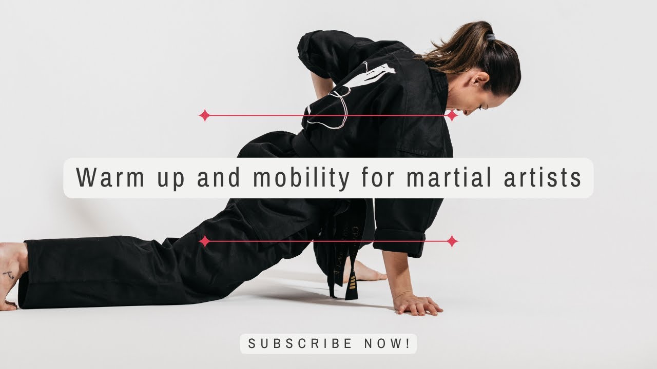 Warm up and mobility drills for Martial Artists | Chloe Bruce Academy