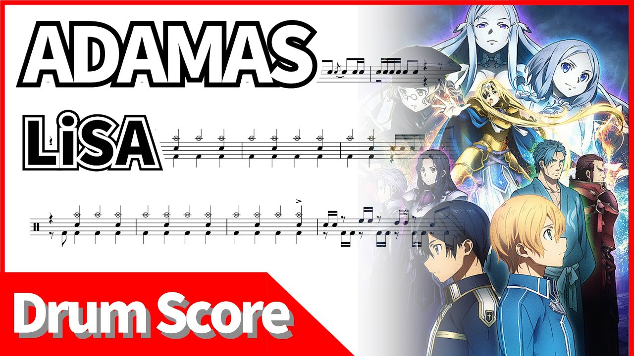 Drum】「ADAMAS / LiSA」ドラム譜 Drum score ドラム譜面動画