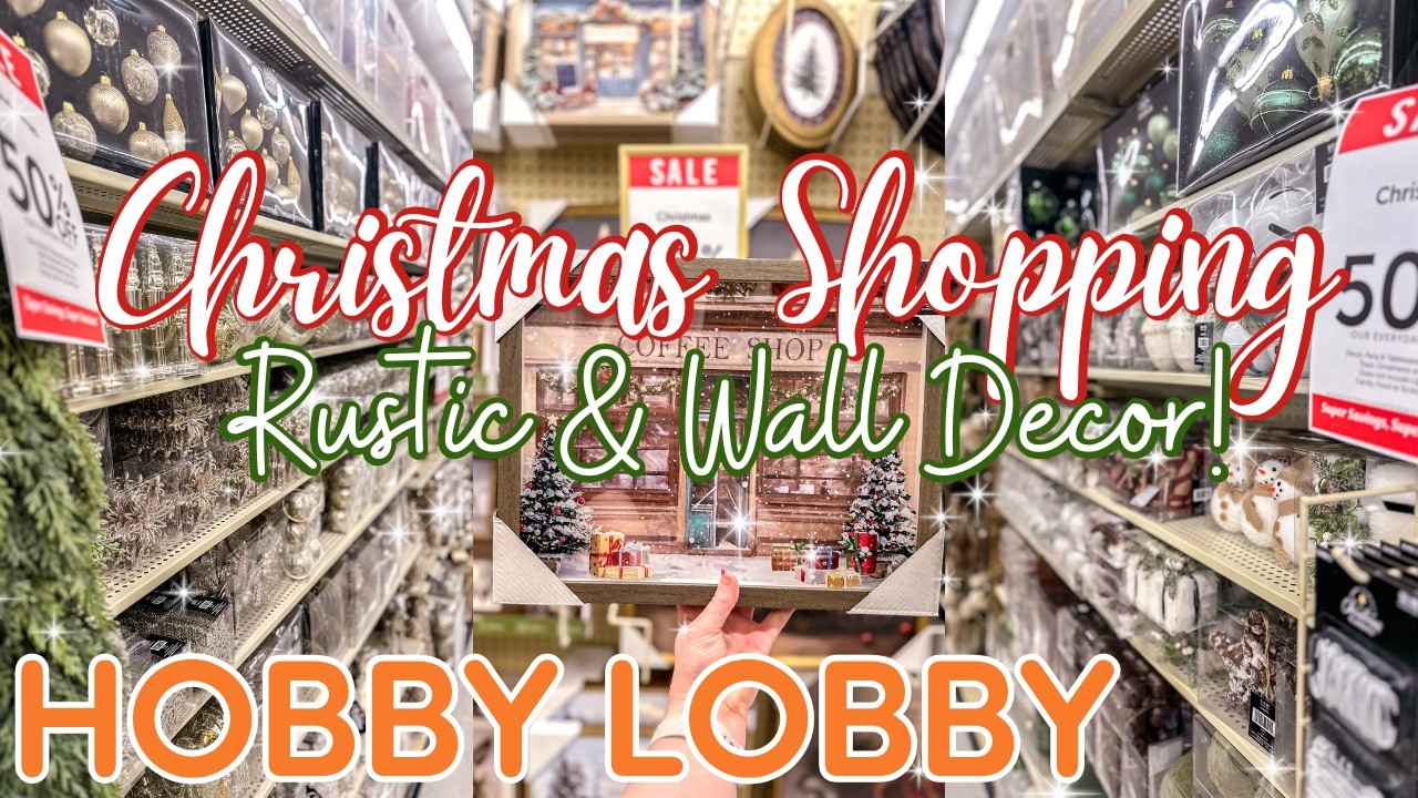 Покупки к РОЖДЕСТВУ в Hobby Lobby 2026!!! Деревенский декор и декор в стиле лесной сказки + Насте...