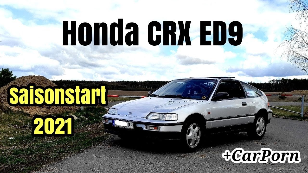 Das Warten hat ein Ende! | Honda CRX ED9 | Saisonstart + erste Fahrt 2021 + CarPorn