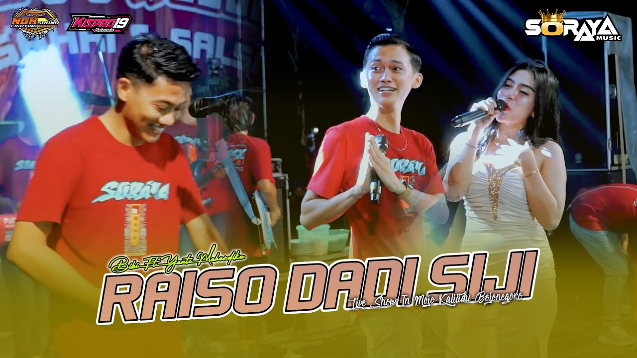 RAISO DADI SIJI ( Wafa Cemburu ) Bibi Ft. Yanti Mahardika SORAYA MUSIC Live MOJO KALITIDU