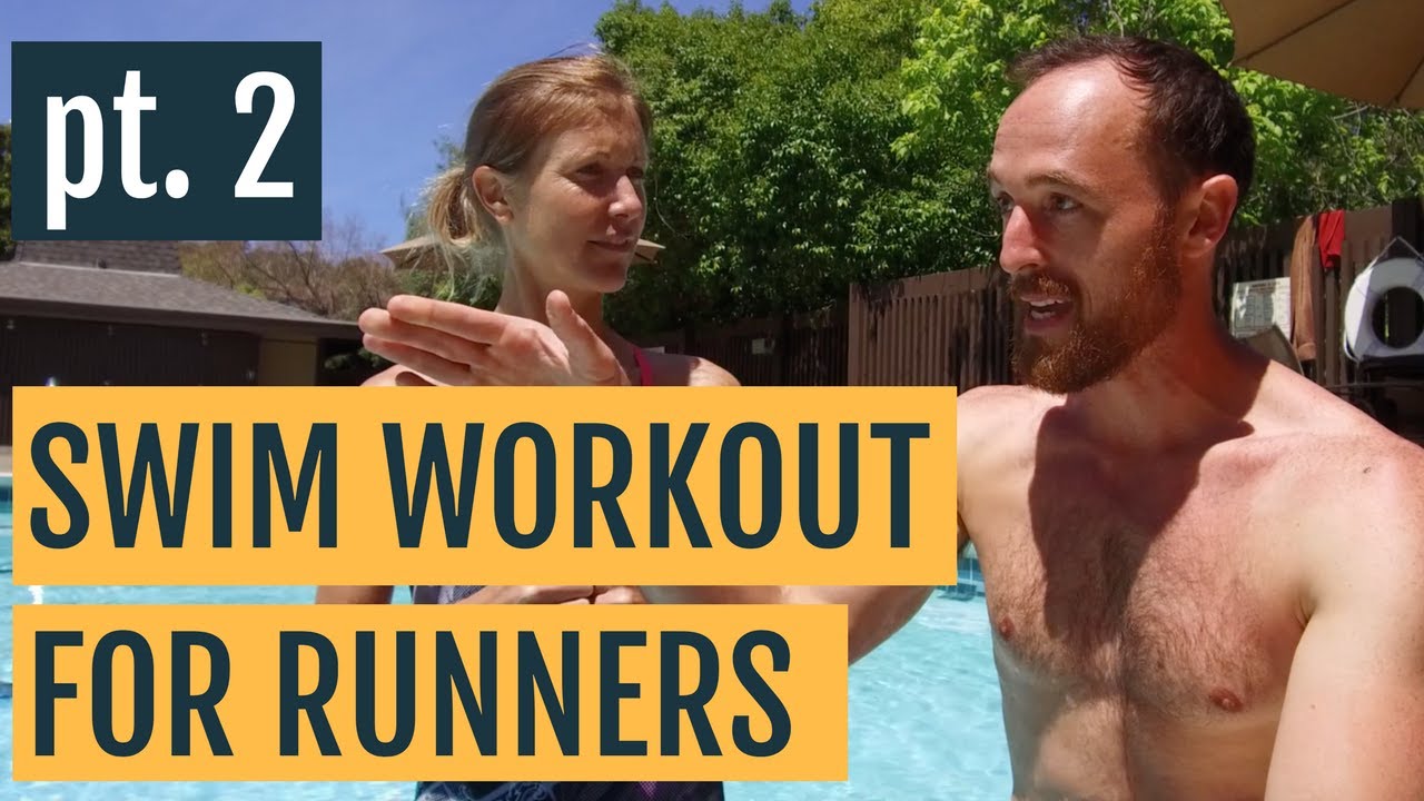 Cross Training Swimming Workout For Runners Part 2 | 3 Swim Workouts To Improve Your Run